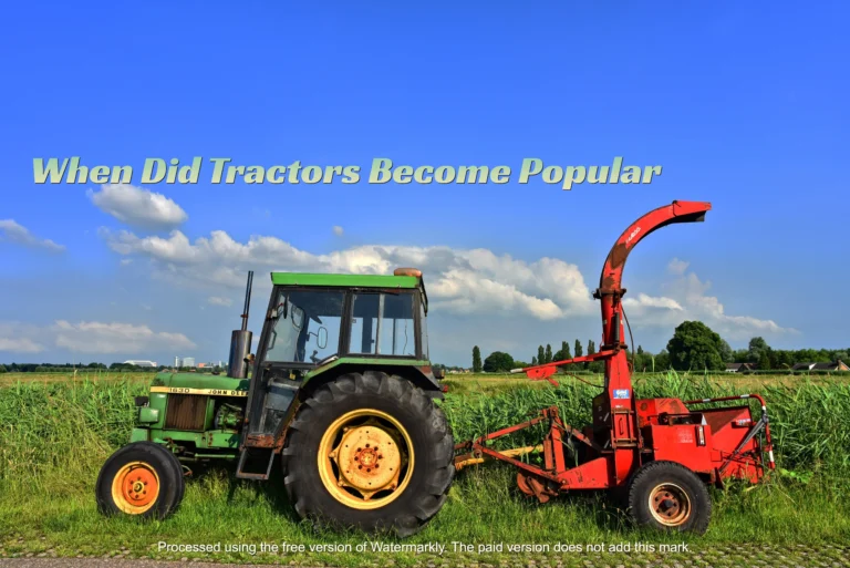 When Did Tractors Become Popular