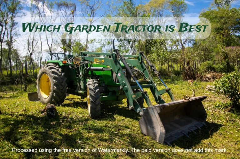 Which Garden Tractor is Best